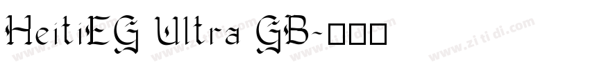 HeitiEG Ultra GB字体转换